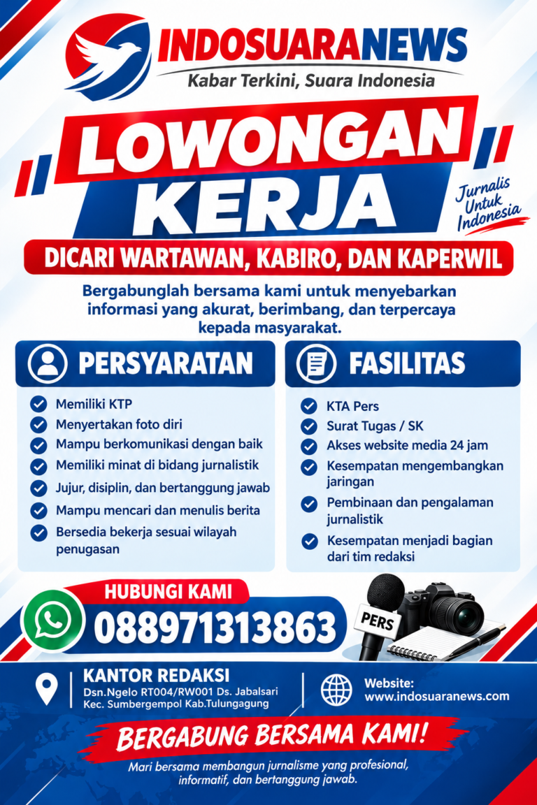 Lowongan Kerja Wartawan Kabiro Kaperwil Indosuara News